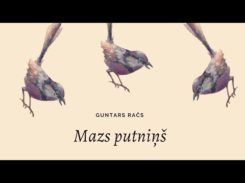 Guntars Račs – "Mazs putniņš" (Teksta video)