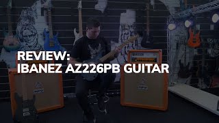 Video thumbnail for Review: Ibanez AZ226PB 6-String Guitar | The Artist Centre by The Artist Centre