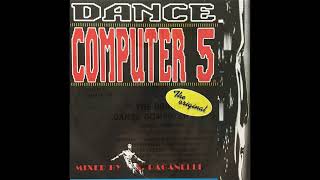 Dance Computer 5 (Maxi Version) Vinyle 1991