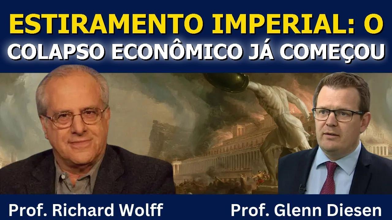 Richard Wolff: O Colapso Econômico Já Começou