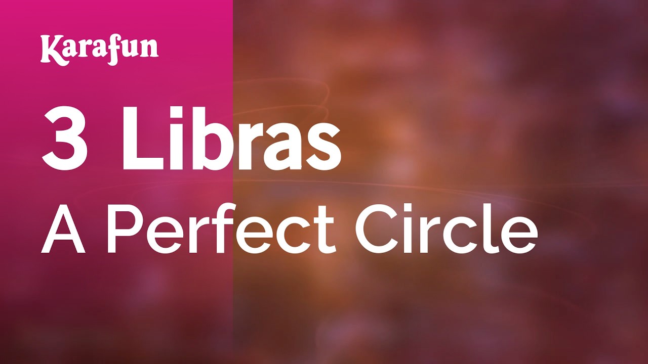 3 Libras - A Perfect Circle | Karaoke Version | KaraFun
