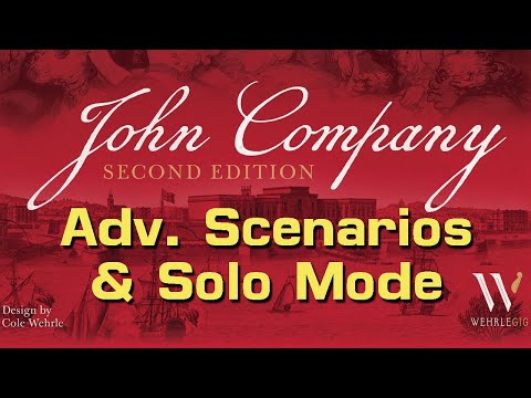 How to Play John Company's Advanced Scenarios and Solo/2 Player Mode