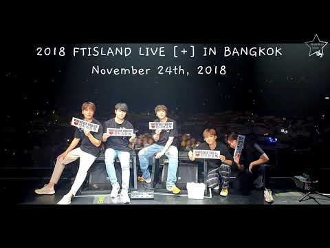2018 FTISLAND LIVE [+] IN BANGKOK [Audio] Full