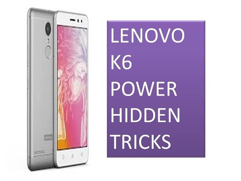 lenovo k6 cool tricks | lenovo k6 power | k6 power tricks hindi