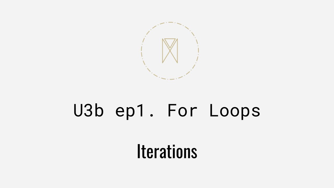 For Loops: Sequence Iteration | Python Iterations U3B ep1