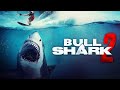 Bull Shark 2 2024 Carnage Count