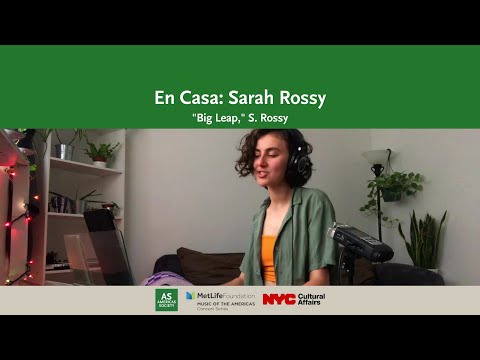 En Casa: Sarah Rossy “Big Leap” (S. Rossy)