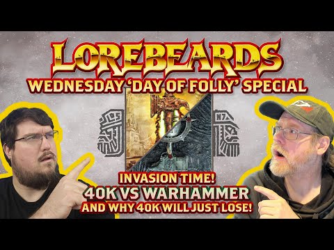 40K vs Warhammer, the INVASION, w/ PancreasNoWork, Loremaster of Sotek, and Andy Law