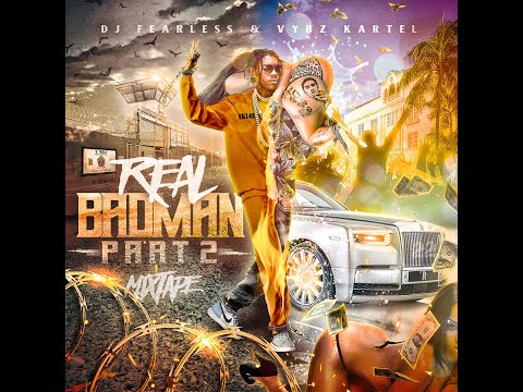 Vybz Kartel Freedom Mix - Real Badman Part 2 ⛓️‍💥☄️