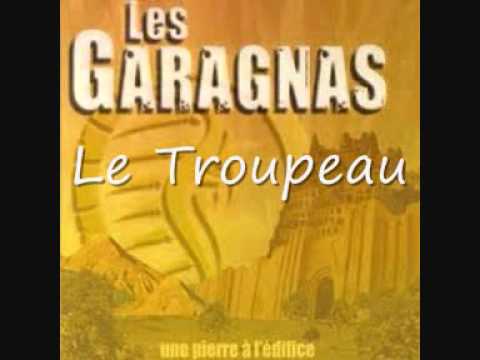 Les Garagnas - Le Troupeau