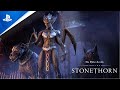 The Elder Scrolls Online - Stonethorn Gameplay Trailer | PS4