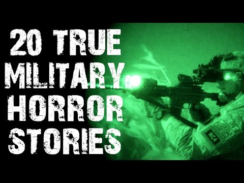 20 TRUE Terrifying Military Horror Stories | Scary Stories to fall asleep to