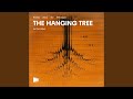 The Hanging Tree (feat. Carla Stefani)