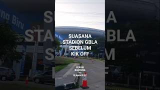 Download lagu SUASANA STADION GBLA SEBELUM KIK OFF PERSIB BANDUNG VS SLANGOR FC mp3