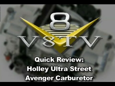 V8TV Quick Look: New Holley Ultra Street Avenger Carbs-Video