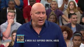 "He's Suffered More Than I've Suffered In A Lifetime!" (The Steve Wilkos Show)
