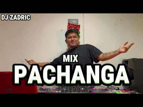 MIX PACHANGA 90 y 2000 - DJ ZADRIC (RETRO) VOL 2