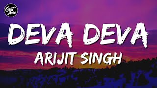 Deva Deva (Lyrics) - Brahmāstra | Arijit Singh