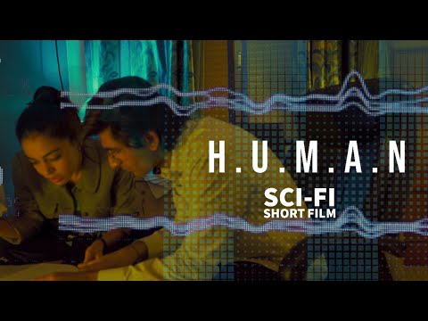 HUMAN Sci Fi Short Film | Science Fiction 4K | FINALIST - Asian Cinematography Awards 2021