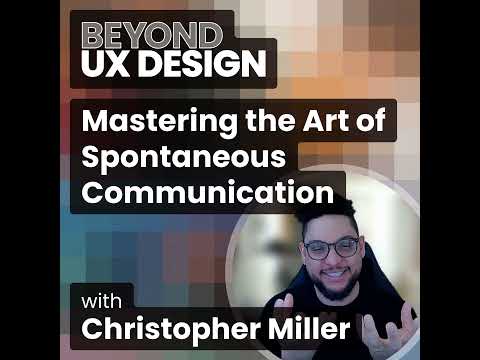 Ready, Set, Story: Mastering the Art of Spontaneous Communication with Christopher Miller
