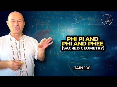 PHI PI and Phi and phee.  [Sacred Geometry]