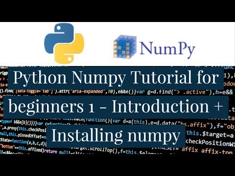 Learn Python Numpy Tutorial For Beginners 1 Introduction Installing ...