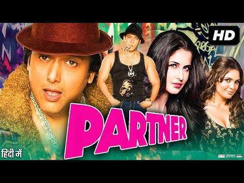Partner (2007) Full Movie | Salman Khan | Govinda | Katrina Kaif | Lara Dutta | Bollywood Movie