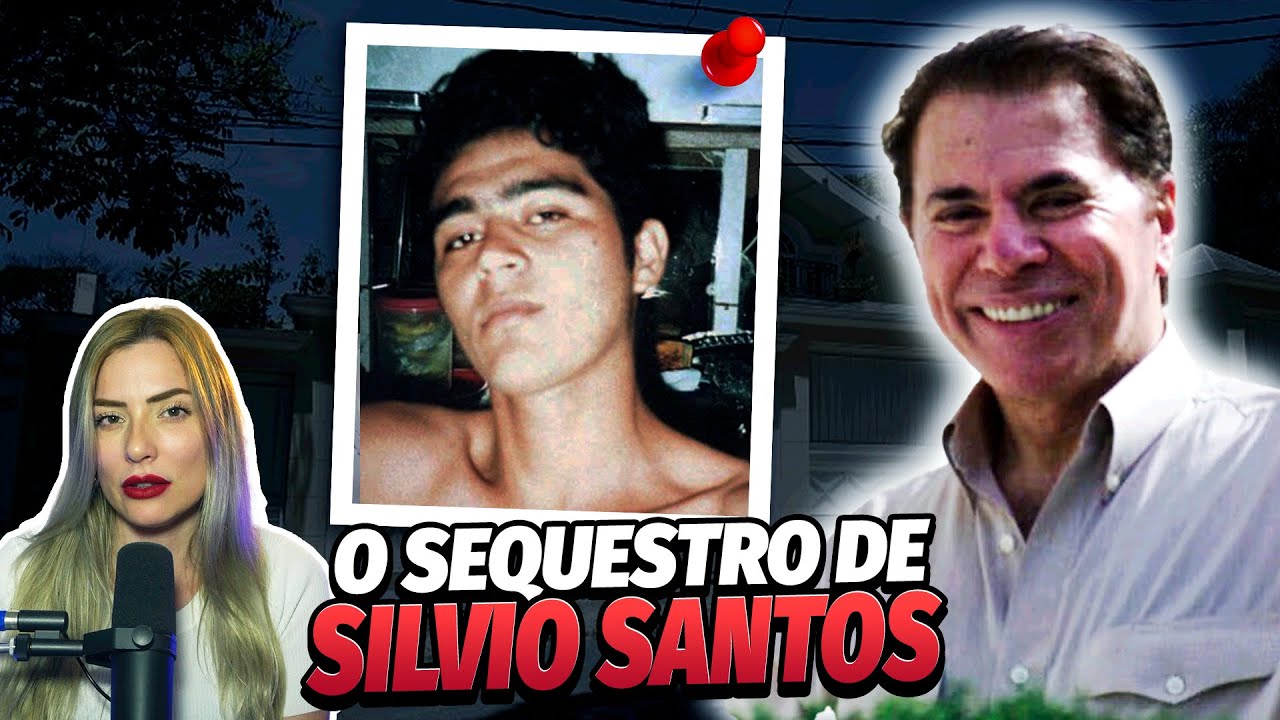 O QUE NÃO TE CONTARAM SOBRE O SEQUESTRO DO SILVIO SANTOS