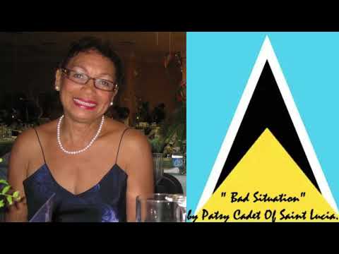 "Bad Situation" by Patsy Cadet Of Saint Lucia.