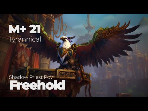 Freehold M+ 21 Tyrannical | Shadow Priest PoV | World of Warcraft Dragonflight Season 2