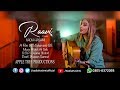 Raavi By Nadia Hashmi