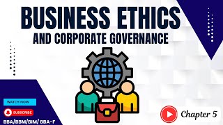 Corporate Governance Structure |Chapter 5 | BE &Corporate Governance | BBA/BBM/BIM/BBA-f | SG