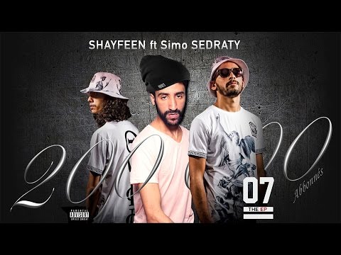 SIMO SEDRATY | 200K Abonnés ft. Shayfeen