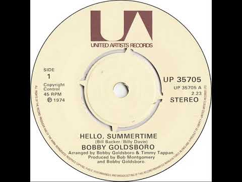 UK New Entry 1974 (171) Bobby Goldsboro - Hello Summertime