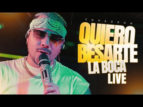 Quiero Besarte la Boca (LIVE VIDEO) - SQUADRON