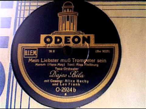 Dajos Bela - Mein Liebster muß Trompeter sein [Marschfox]