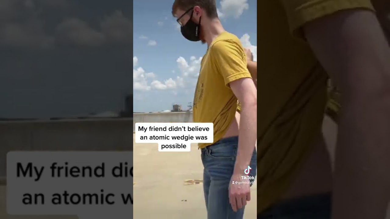 Gave my friend an ATOMIC WEDGIE! 😂 #tiktok #tiktokvideo #wedgie