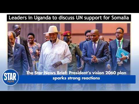 The Star News Brief: President’s vision 2060 plan sparks strong reactions