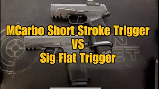 XMacro Sig Flat Trigger vs Mcarbo Short Stroke Trigger P365