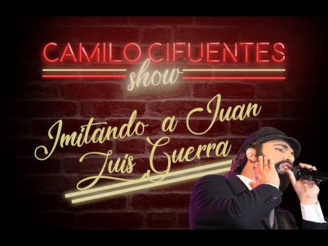 Camilo Cifuentes Imitando  a Juan Luis Guerra