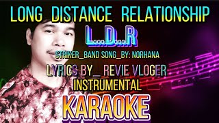 Long Distance Relationship KARAOKE Instrumental so