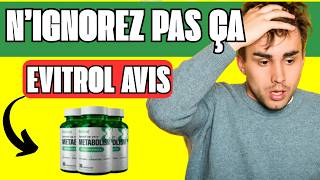 ????Evitrol Metabolic Balance Avis France –  Est-ce que ça fonctionne vraiment pour perdre du poids ?