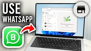 How To Use WhatsApp Business On Laptop or PC - Step By Step