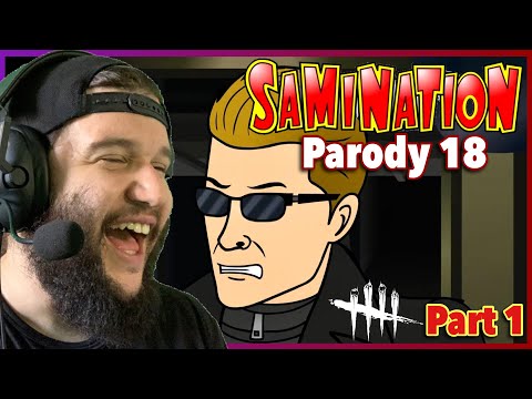 Reacting to SAMINATION’s Dead By Daylight Parody 18 Part 1: Weskin Time | Raap Reactions