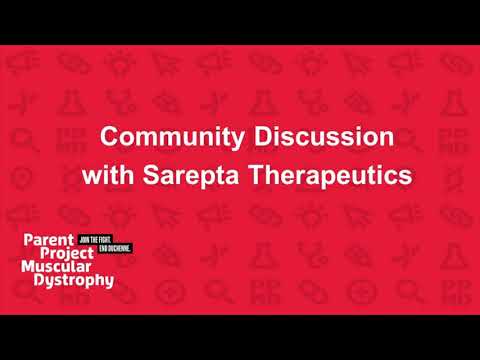 [Webinar] Community Discussion with Sarepta Therapeutics - August 2019