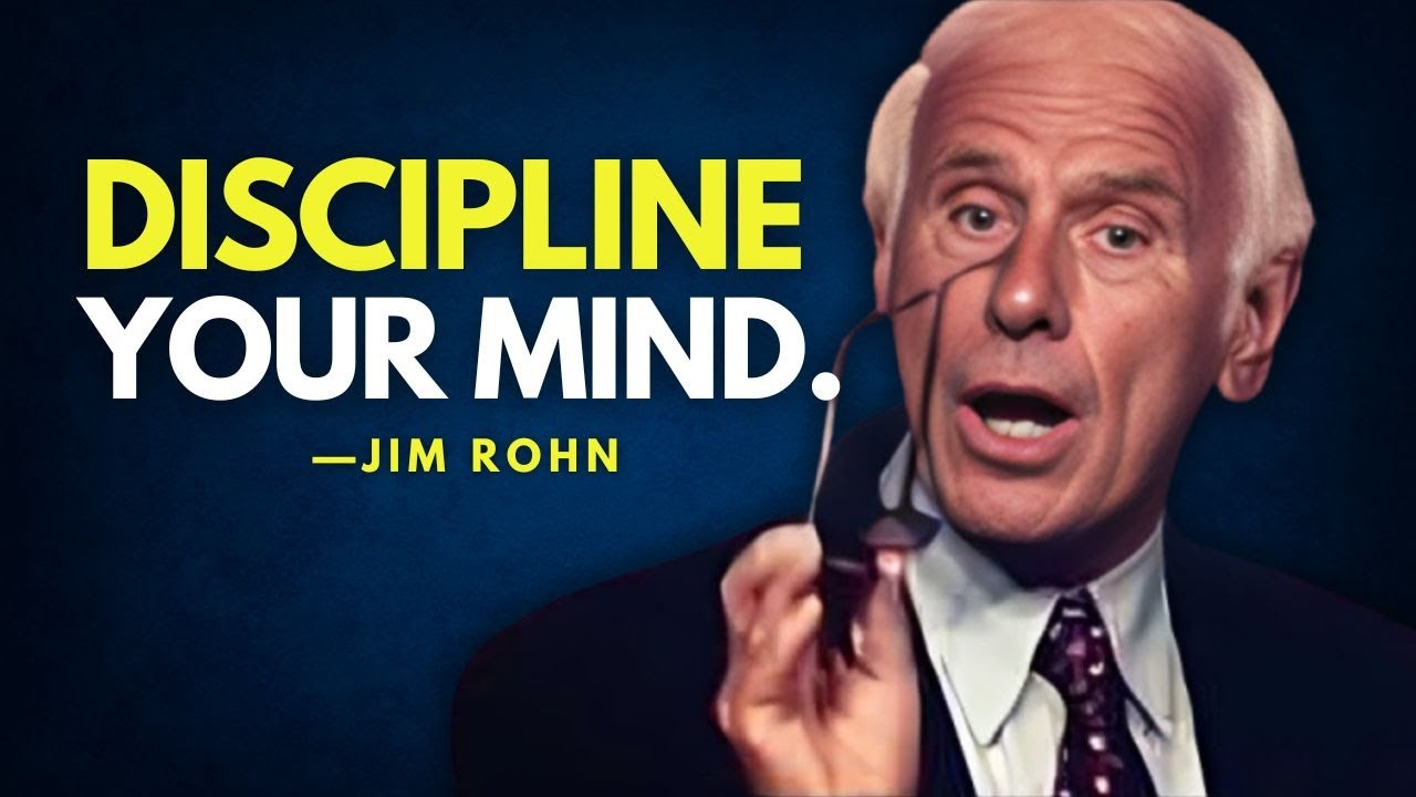 DISCIPLINE YOUR MIND - Jim Rohn Motivation