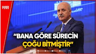 Numan Kurtulmuş: Terörsüz Türkiye İçin Şartlar Olumlu