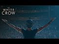 The White Crow | HD trailer