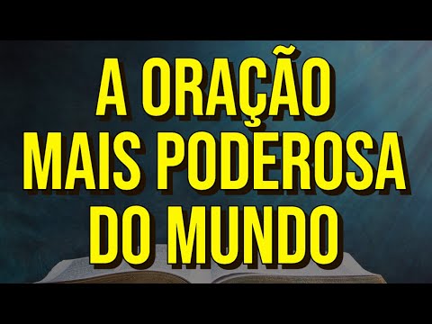 ESCUTE DORMINDO A ORAÇÃO MAIS PODEROSA DO MUNDO