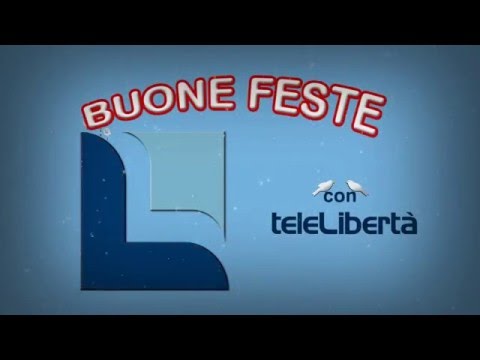 Buone feste con Telelibertà